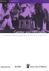 Gender and HIV/AIDS : guidelines for integrating gender focus into NGO work on HIV/AIDS
