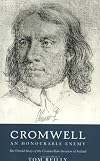 Cromwell: An Honourable Enemy