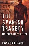 The Spanish Tragedy: The Civil War in Perspective