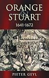 Phoenix: Orange & Stuart 1641-1672 (Phoenix Press)