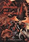 The World of the Witches (Phoenix Press) - Julio Caro Baroja