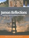 Jomon Reflections: Forager life and culture in the prehistoric Japanese archipelago (None)
