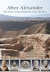 After Alexander: The Time of the Diadochi (323-281 BC)