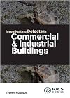 Investigating Defects in Commercial and Industrial Buildings: Trevor Rushton