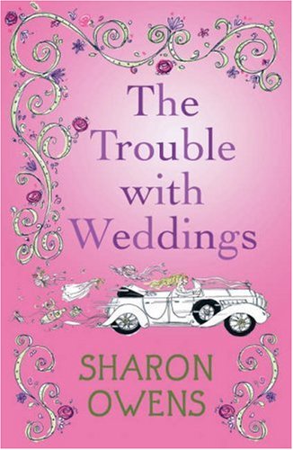 The Trouble with Weddings book cover