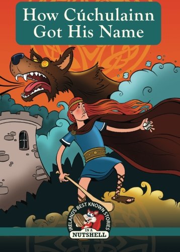 Cover of How Cúchulain Got His Name