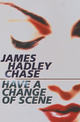 Have a Change of Scene book cover