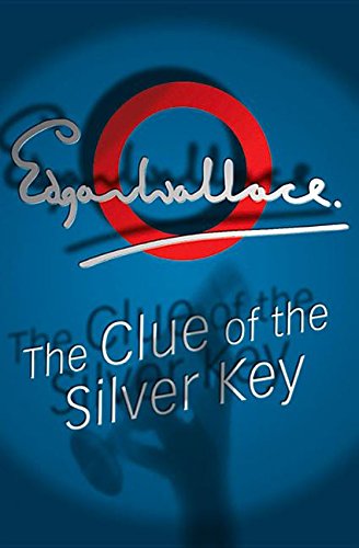 The Clue of The Silver Key / The Silver Key cover