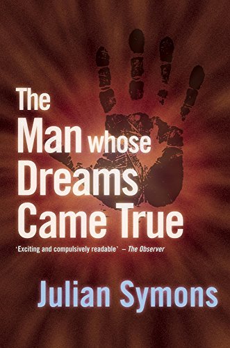 The Man Whose Dreams Came True book cover