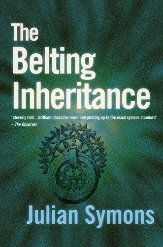 The Belting Inheritance (By: Julian Symons) cover