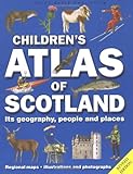 Childrens Atlas Of Scotland
