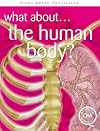 What About... the Human Body?