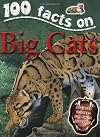 Big Cats (100 Facts)