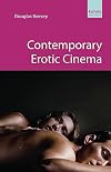 Contemporary Erotic Cinema (Kamera Books)