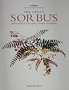 Genus Sorbus: mountain ash and other rowans