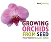 Growing Orchids from Seed