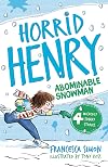 Horrid Henry and the Abominable Snowman