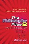 The Philosophy Files 2