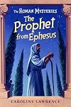 The Prophet from Ephesus