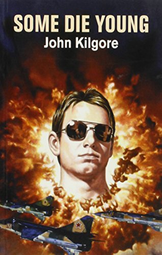 Some Die Young (As: John Kilgore) cover