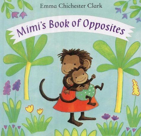 Cover of Mimi's book of opposites