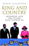 King & country : monarchy and the future King Charles III