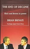 The End of Decline: Blair and Brown in Power