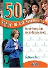 50 Ready-to-Use Assemblies for Primary and Secondary Schools
