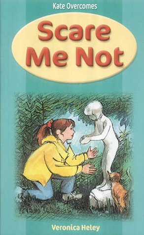 Kate Overcomes: Scare Me Not book cover