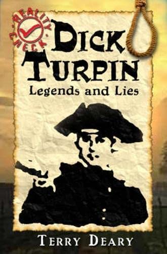 Dick Turpin: Legends and Lies book cover