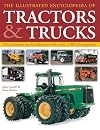 The Complete Book of Tractors & Trucks: An Illustrated Guide to Agricultural Machines and Commercial Trucking Vehicles