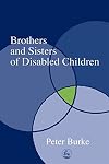 Brothers and Sisters of Disabled Children