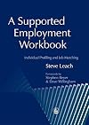 A Supported Employment Workbook: Using Individual Profiling and Job Matching