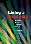 Living With Dyspraxia: A Guide for Adults With Developmental Dyspraxia