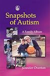 Snapshots of Autism: A Family Album