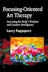 Focusing-Oriented Art Therapy