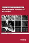 International Commercial Mediation (Dispute Resolution Guides)