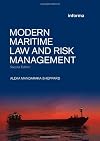 Modern Maritime Law and Risk Management (Maritime and Transport Law Library)