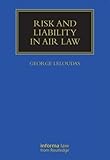 Risk And Liability In Air Law