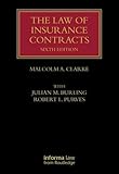 The Law Of Insurance Contracts Lloyds Insurance Law Library
