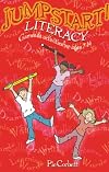 Jumpstart!: Literacy - Games and Activities for Ages 7-14