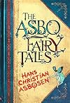 The ASBO Fairy Tales