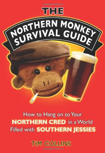 The Northern Monkey Survival Guide book cover