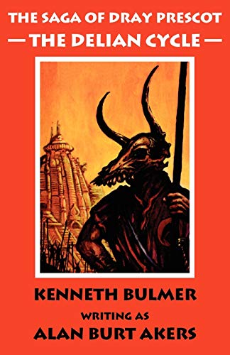 The Saga of Dray Prescot: The Delian Cycle cover