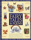 Classic Collection of Fairy Tales & Poems: Best-loved poetry and prose from the great writers, including Hans Christian Andersen, John Keats, Lewis Carroll, the Brothers Grimm and Walt Whitman
