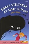 Robyn Stiltskin: A'r Neidr Filtroed (Ar Wib)