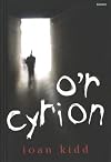 O'r cyrion : casgliad o storïau byrion