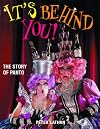 It's Behind You!: The Story of Panto
