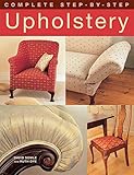 Complete Stepbystep Upholstery
