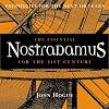 The Essential Nostradamus for the 21st Century: Prophecies for the Next 100 Years